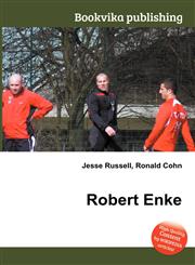 Robert Enke,5512120948,9785512120941