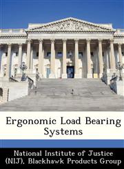 Ergonomic Load Bearing Systems,1249836859,9781249836858