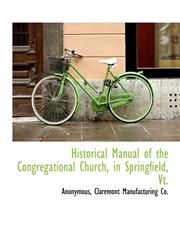 Historical Manual of the Congregational Church, in Springfield, Vt.,1140421905,9781140421900