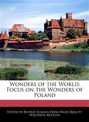 Wonders of the World Focus on the Wonders of Poland,1171173938,9781171173939