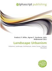 Landscape Urbanism,6132837221,9786132837226