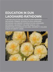 Education in Dun Laoghaire-Rathdown Further education colleges in Dun Laoghaire-Rathdown, Primary schools in Dun Laoghaire-Rathdown,1233147730,9781233147731