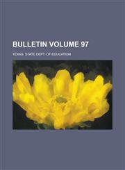 Bulletin Volume 97,1234265060,9781234265069