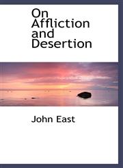 On Affliction and Desertion,1103664107,9781103664108