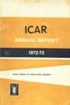 Indian Council of Agricultural Research ICAR : Annual Report - 1972-73