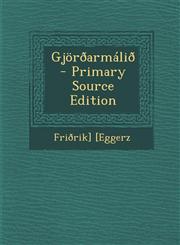 Gjoroarmalio - Primary Source Edition,1293667919,9781293667910