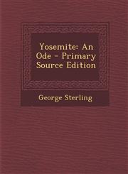 Yosemite An Ode,1287678998,9781287678991