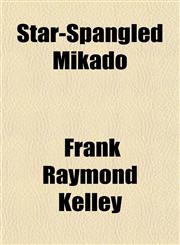 Star-Spangled Mikado,1151823155,9781151823151