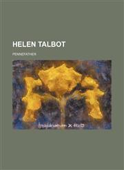Helen Talbot,1150348526,9781150348525
