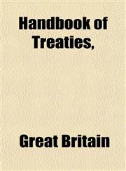 Handbook of Treaties,,1153381540,9781153381543