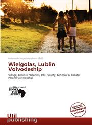 Wielgolas, Lublin Voivodeship,6137820653,9786137820650