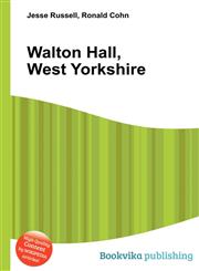 Walton Hall, West Yorkshire,5512004425,9785512004425