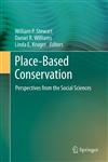 Place-Based Conservation Perspectives from the Social Sciences,9400758014,9789400758018