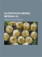 Klopstocks Werke (4),123509202X,9781235092022
