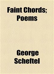 Faint Chords; Poems,1154589552,9781154589559