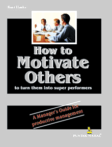 How to Motivate Others to Turn them into Super Performers,8122300510,9788122300512