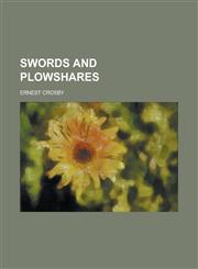 Swords and Plowshares,1152485431,9781152485433