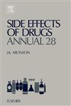 Side Effects of Drugs Annual 28 A Worldwide Yearly Survey of New Data and Trends in Adverse Drug Reactions and Interactions,0444515712,9780444515711