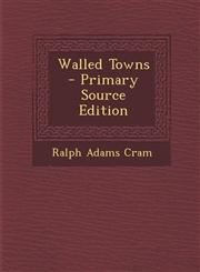 Walled Towns,1289362645,9781289362645