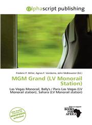 MGM Grand (LV Monorail Station),6200044007,9786200044006
