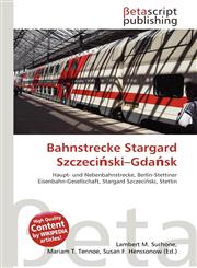 Bahnstrecke Stargard Szczeciński-Gdańsk,6135142771,9786135142778