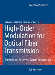 High-Order Modulation for Optical Fiber Transmission,3540937706,9783540937708
