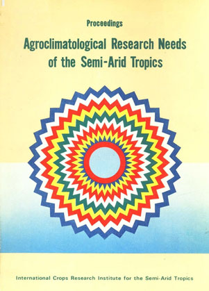 Proceedings of the International Workshop on the Agroclimatological Research Needs of the Semi - Arid Tropics, 22-24 Nov. 1978,  Hyderabad, India,9290660252,9789290660255