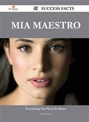 MIA Maestro 47 Success Facts - Everything You Need to Know about MIA Maestro,1488545111,9781488545115
