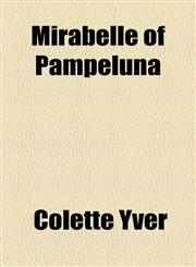 Mirabelle of Pampeluna,1154030733,9781154030730