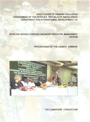 Effective Schools Throuh Enhanced Education Management Esteem Proceedings of the Launch Seminar