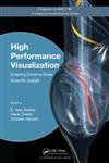 High Performance Visualization Enabling Extreme-Scale Scientific Insight,1439875723,9781439875728