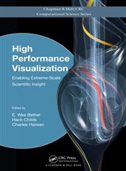 High Performance Visualization Enabling Extreme-Scale Scientific Insight,1439875723,9781439875728