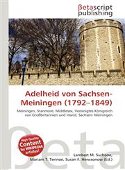 Adelheid von Sachsen-Meiningen (1792-1849),6131293074,9786131293078