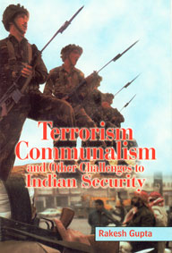 Terrorism Communalism and Other Challenges to Indian Security 1st Edition,8178352885,9788178352886