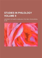 Studies in philology Volume 9,1151830828,9781151830821