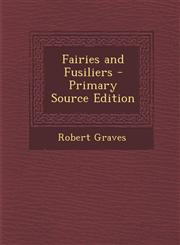 Fairies and Fusiliers - Primary Source Edition,1293717967,9781293717967