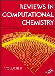 Reviews in Computational Chemistry, Vol. 5,0471188662,9780471188667