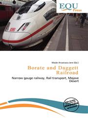 Borate and Daggett Railroad,6135676725,9786135676723