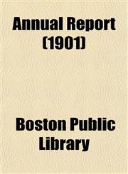Annual Report (1901),1153439379,9781153439374