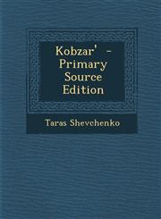 Kobzar' - Primary Source Edition,1293829854,9781293829851