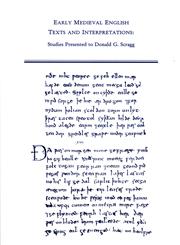 Early Medieval English Texts and Interpretations Studies Presented to Donald G. Scragg,0866982957