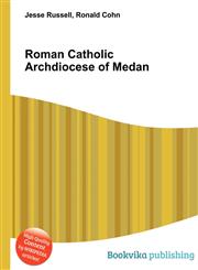 Roman Catholic Archdiocese of Medan,5512464167,9785512464168