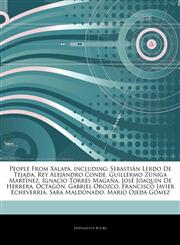 Articles On People From Xalapa, including SebastiÃ¡n Lerdo De Tejada, Rey Alejandro Conde, Guillermo ZÃºÃ±iga MartÃ­nez, Ignacio Torres MagaÃ±a, JosÃ© JoaquÃ­n De Herrera, OctagÃ³n, Gabriel Orozco, Francisco Javier EcheverrÃ­a,1242954627,9781242954627