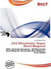 .243 Winchester Super Short Magnum,6137251578,9786137251577