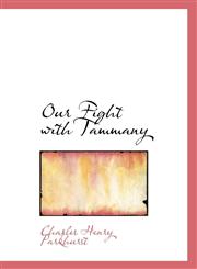 Our Fight with Tammany,1117605248,9781117605241