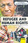 Refugee and Human Rights,818387150X,9788183871501