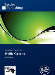 Rollie Greeno,6138868196,9786138868194