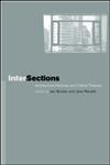 Intersections Architectural Histories and Critical Theories,0415231795,9780415231794