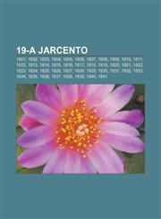 19-a jarcento 1801, 1802, 1803, 1804, 1805, 1806, 1807, 1808, 1809, 1810, 1811, 1812, 1813, 1814, 1815, 1816, 1817, 1818, 1819, 1820, 1821, 1822, 1823, 1824, 1825, 1826, 1827, 1828, 1829, 1830, 1831, 1832, 1833, 1834, 1835, 1836, 1837, 1838, 1839,1233333321,9781233333325