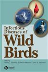 Infectious Diseases of Wild Birds,0813828120,9780813828121